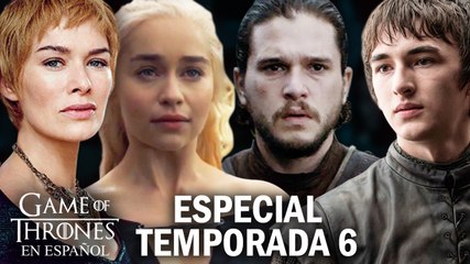 Especial Final de la Temporada 6 | Game of Thrones en español