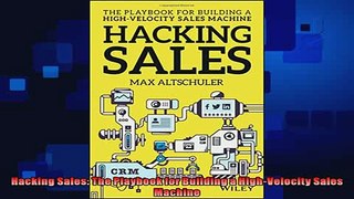 book online   Hacking Sales The Playbook for Building a HighVelocity Sales Machine