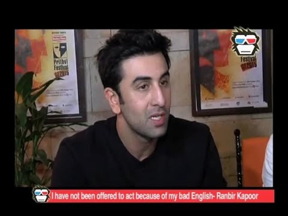 VIDEO INTERVIEW: I wasn't offered any roles because my English was poor says Ranbir Kapoor