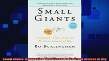 complete  Small Giants Companies That Choose to Be Great Instead of Big