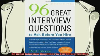 complete  96 Great Interview Questions to Ask Before You Hire