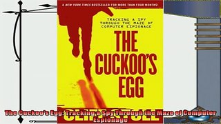 complete  The Cuckoos Egg Tracking a Spy Through the Maze of Computer Espionage