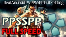 TEKKEN 6 - PPSSPP FULL SPEED SETTINGS / Configuration (PC, Android, IOS)