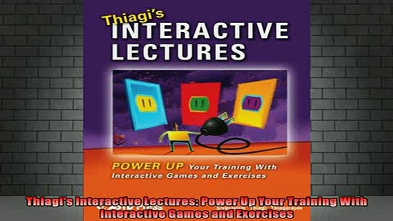 Free Full PDF Downlaod  Thiagis Interactive Lectures Power Up Your Training With Interactive Games and Exercises Full Free