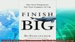 complete  Finish Big How Great Entrepreneurs Exit Their Companies on Top