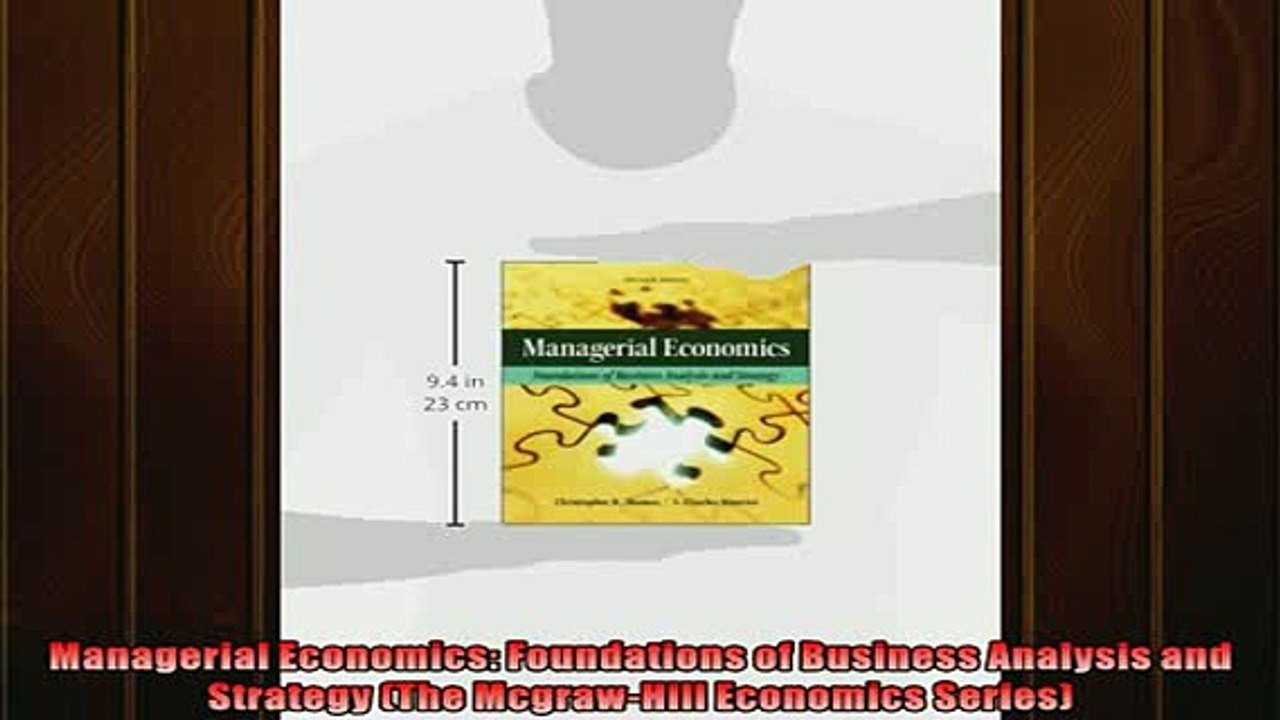 Enjoyed read  Managerial Economics Foundations of Business Analysis and Strategy The McgrawHill