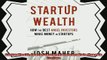 behold  Startup Wealth How the Best Angel Investors Make Money in Startups