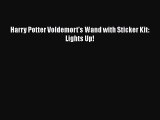 Download Books Harry Potter Voldemort's Wand with Sticker Kit: Lights Up! ebook textbooks