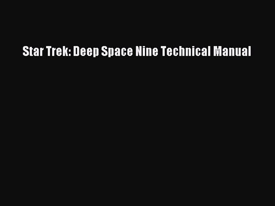 Download Books Star Trek: Deep Space Nine Technical Manual E-Book Free
