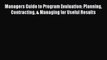 Read Managers Guide to Program Evaluation: Planning Contracting & Managing for Useful Results