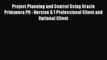 Download Project Planning and Control Using Oracle Primavera P6 - Version 8.1 Professional