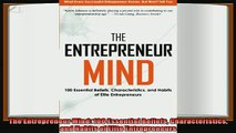 complete  The Entrepreneur Mind 100 Essential Beliefs Characteristics and Habits of Elite