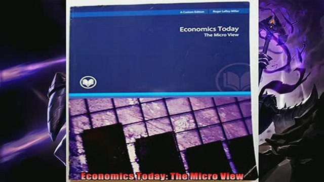 Read here Economics Today The Micro View