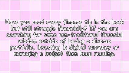 3 Unconventional Tips for Financial Success