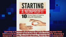 different   Starting a Nonprofit 10 Proven Steps to Creating your First Successful Nonprofit