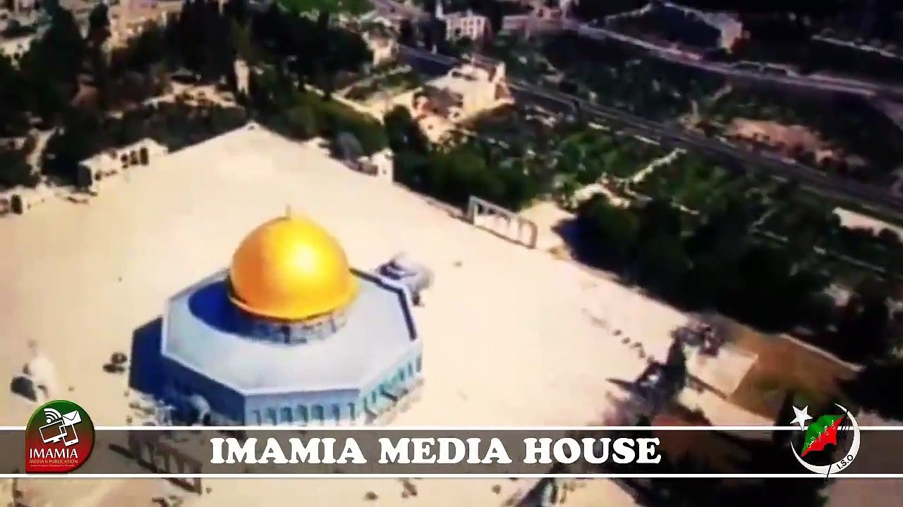 Exclusive Tarana 2016-17 for AlQuds Relly by Imamia Student Organization ISO Pakistan HD