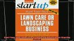 book online   Start Your Own Lawn Care or Landscaping Business StartUp Series