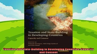 different   Taxation and StateBuilding in Developing Countries Capacity and Consent