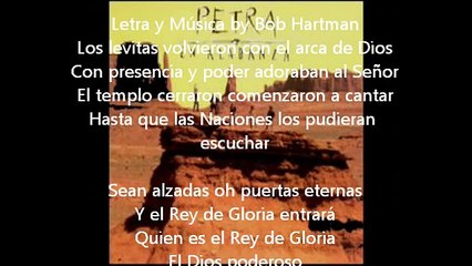 ¿Quién es el Rey de Gloria? Petra en Alabanza Lyrics Salmo 24