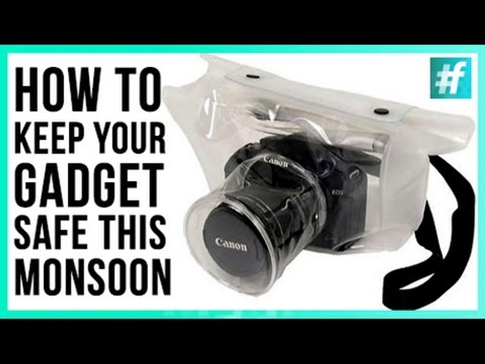 How to Keep Your Gadgets Safe this Monsoon! - #RannaAdhikari