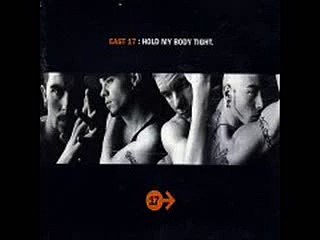 East 17 - Hold My Body Tight (tony mortimer remix)