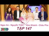 VỢ CHỒNG SON - Tập 147 | Ngọc An - Phạm T.Trầm | Kim Khánh - Châu Pha | 05/06/2016