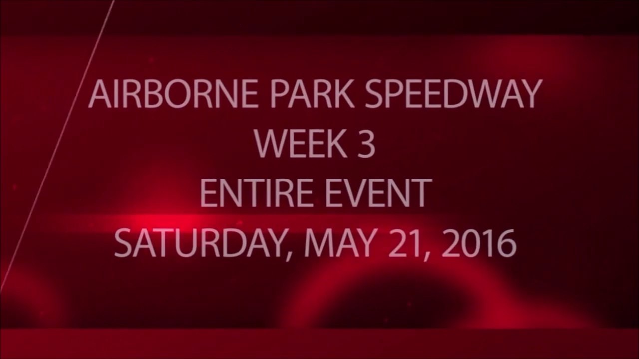 Racing - Week 3 - 05-21-2016 - Full Event