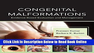 Read Congenital Malformations: Evidence-Based Evaluation and Management  Ebook Free