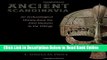 Download Ancient Scandinavia: An Archaeological History from the First Humans to the Vikings