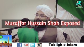 Syed Muzaffar Hussain Shah Exposed 2016