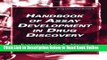 Download Handbook of Assay Development in Drug Discovery (Drug Discovery Series)  PDF Online