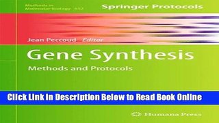 Read Gene Synthesis: Methods and Protocols (Methods in Molecular Biology, Vol. 852)  Ebook Free