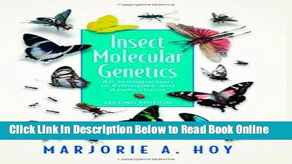 Read Insect Molecular Genetics, Second Edition: An Introduction to Principles and Applications