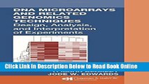 Read DNA Microarrays and Related Genomics Techniques: Design, Analysis, and Interpretation of