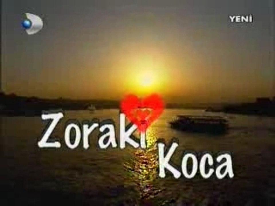 Zoraki Koca - 1.Bölüm / 1. Kısım