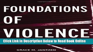 Read Foundations of Violence (Death and the Displacement of Beauty)  Ebook Free
