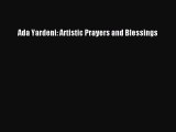Read Ada Yardeni: Artistic Prayers and Blessings Ebook Free