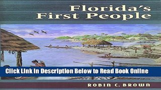 Download Florida s First People: 12,000 Years of Human History  PDF Online