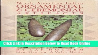 Read North American Indian Ornamental and Ceremonial Artifacts  PDF Online