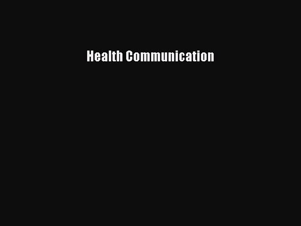 Read Health Communication Ebook Free