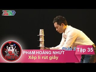 Xếp li rút giấy - GĐ anh Phạm Hoàng Nhứt | GĐTT - Tập 35 | 15/05/2016