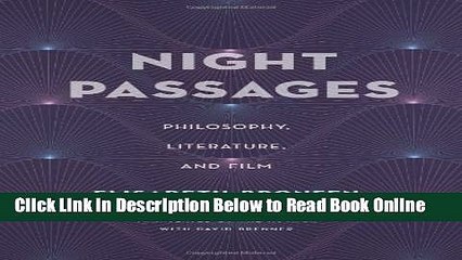 Read Night Passages: Philosophy, Literature, and Film  PDF Free