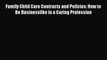 Read Family Child Care Contracts and Policies: How to Be Businesslike in a Caring Profession