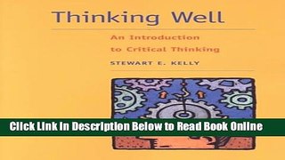 Download Thinking Well: An Introduction to Critical Thinking  Ebook Online