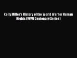 Read Book Kelly Miller's History of the World War for Human Rights (WWI Centenary Series) Ebook