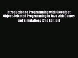 Download Introduction to Programming with Greenfoot: Object-Oriented Programming in Java with