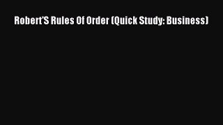 Read Robert'S Rules Of Order (Quick Study: Business) Ebook Free