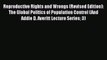 Read Book Reproductive Rights and Wrongs (Revised Edition): The Global Politics of Population