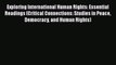 Download Book Exploring International Human Rights: Essential Readings (Critical Connections: