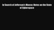 Download In Search of Jefferson's Moose: Notes on the State of Cyberspace Ebook Online